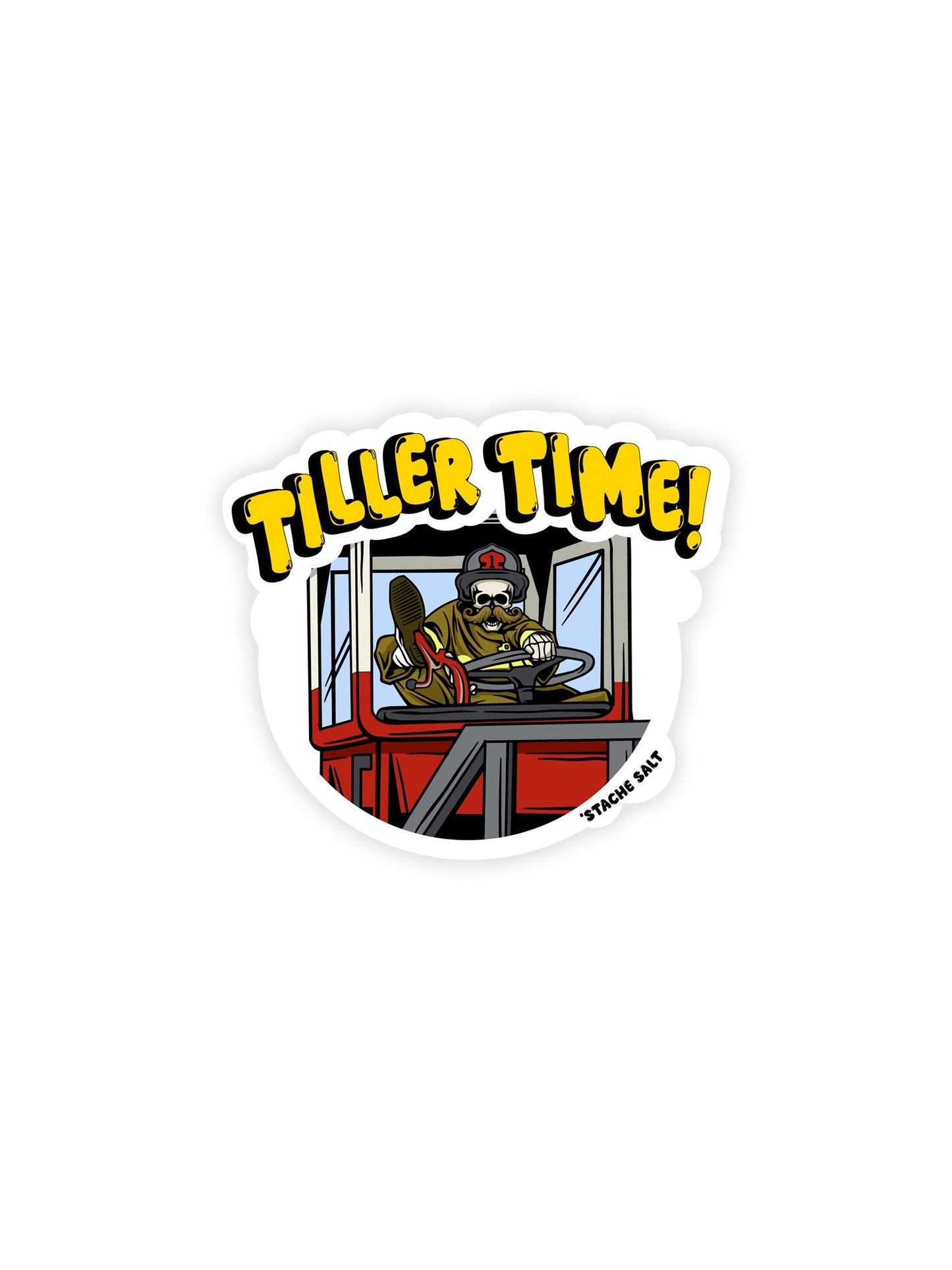 Stache Salt Tiller Time! Sticker