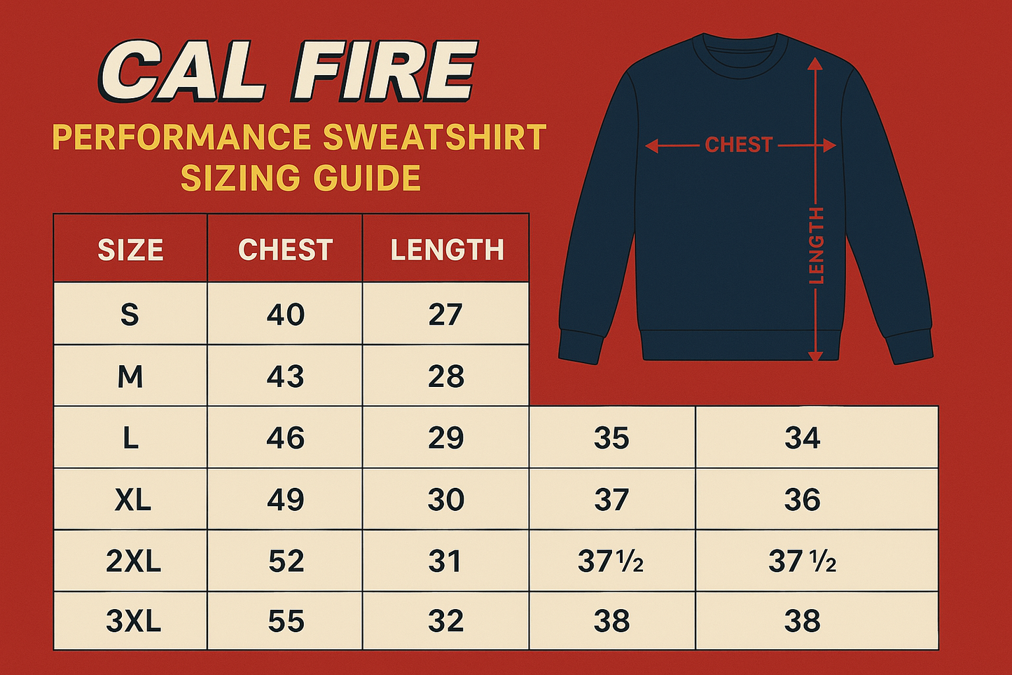 Cal Fire performance sweatshirt sizing guide with measurements for chest, length, and sleeves