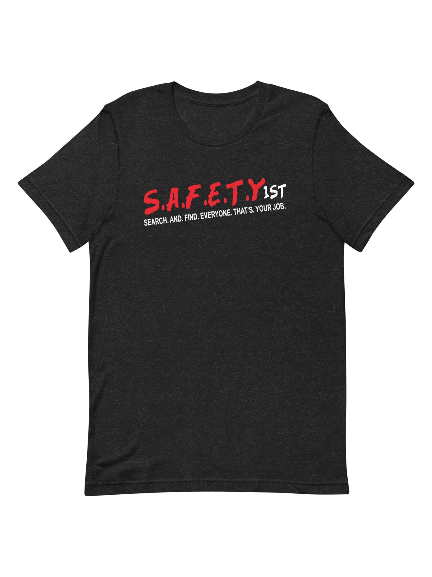 Stache Salt SAFETY 1st Tee — front view