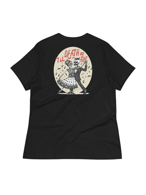 'Til Death Do Us Part Ladies' Tee