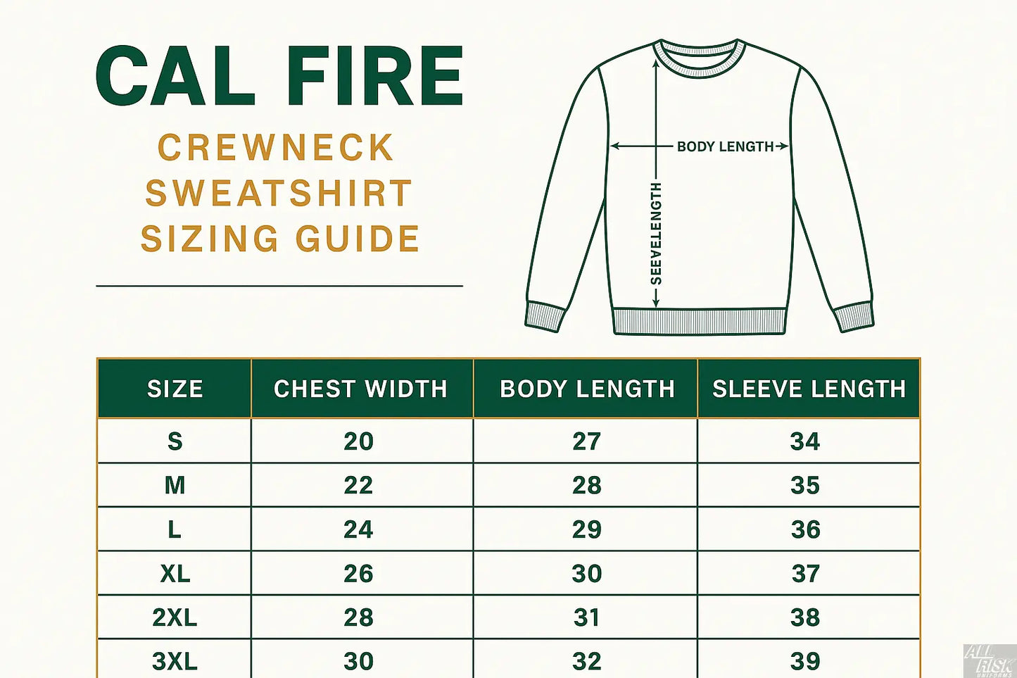 Cal Fire crewneck sweatshirt sizing guide with measurements for chest, length, and sleeves