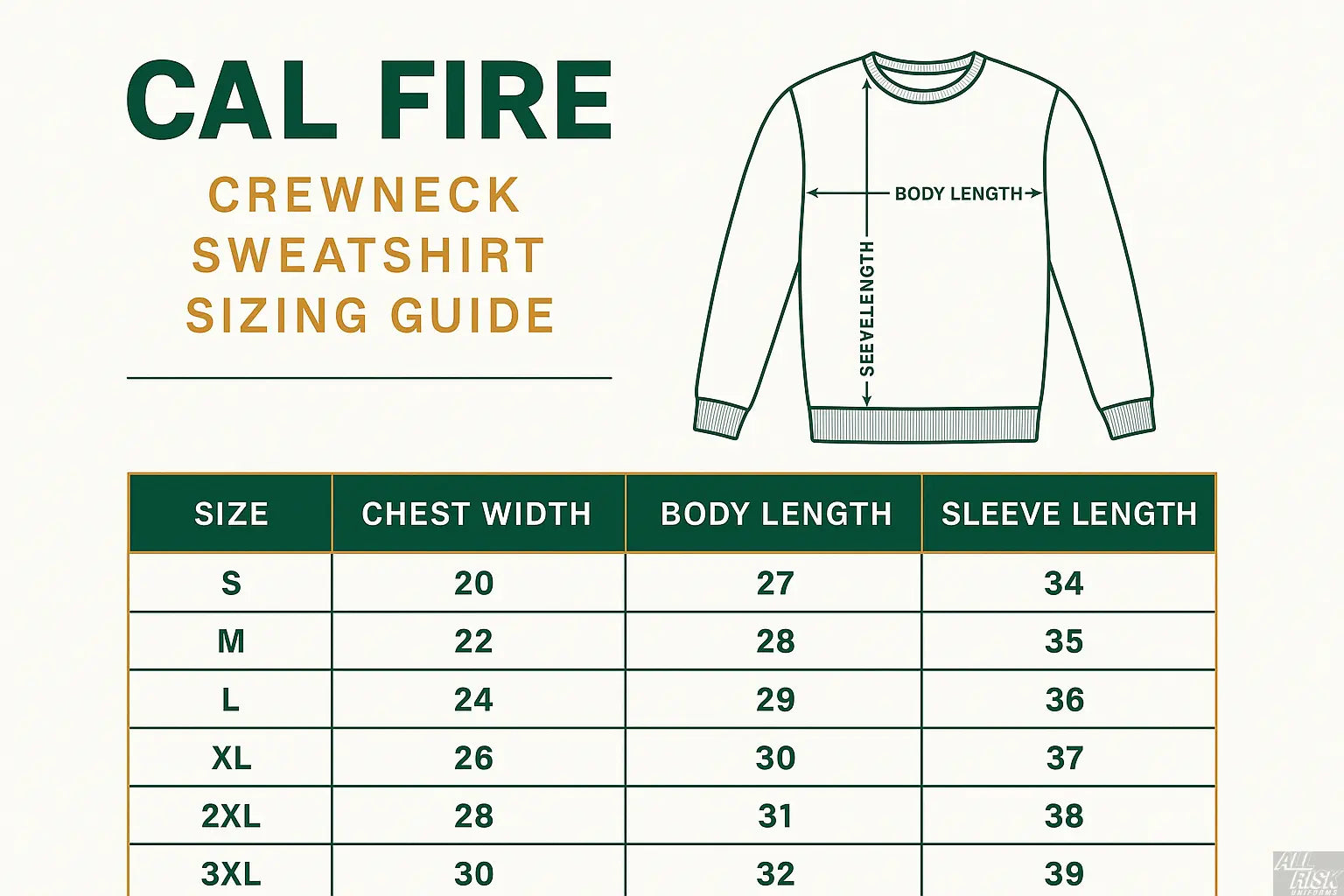 Cal Fire crewneck sweatshirt sizing guide with measurements for chest, length, and sleeves