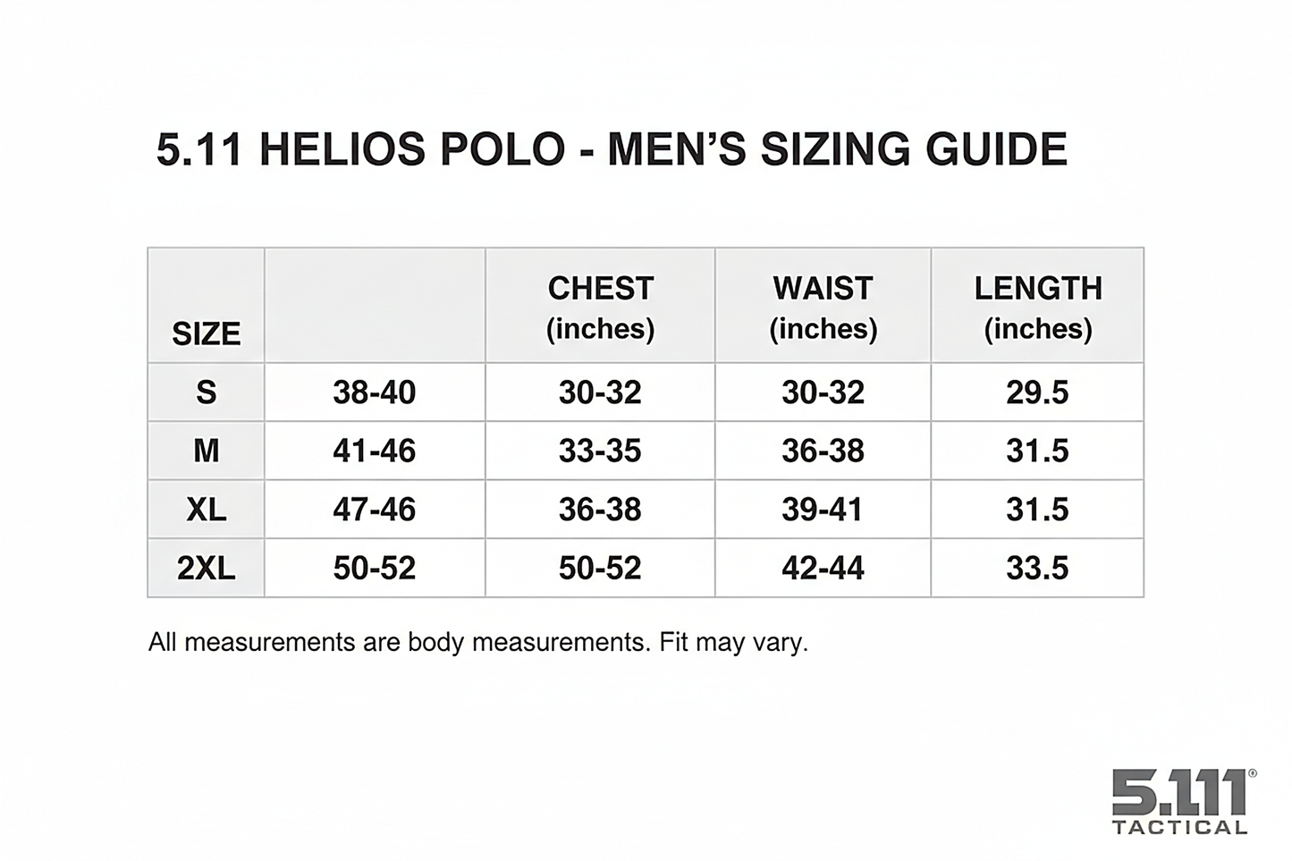 5.11 Helios Polo Sizing Chart - Men's Sizes Small through 2XL with Chest, Waist, Length Measurements