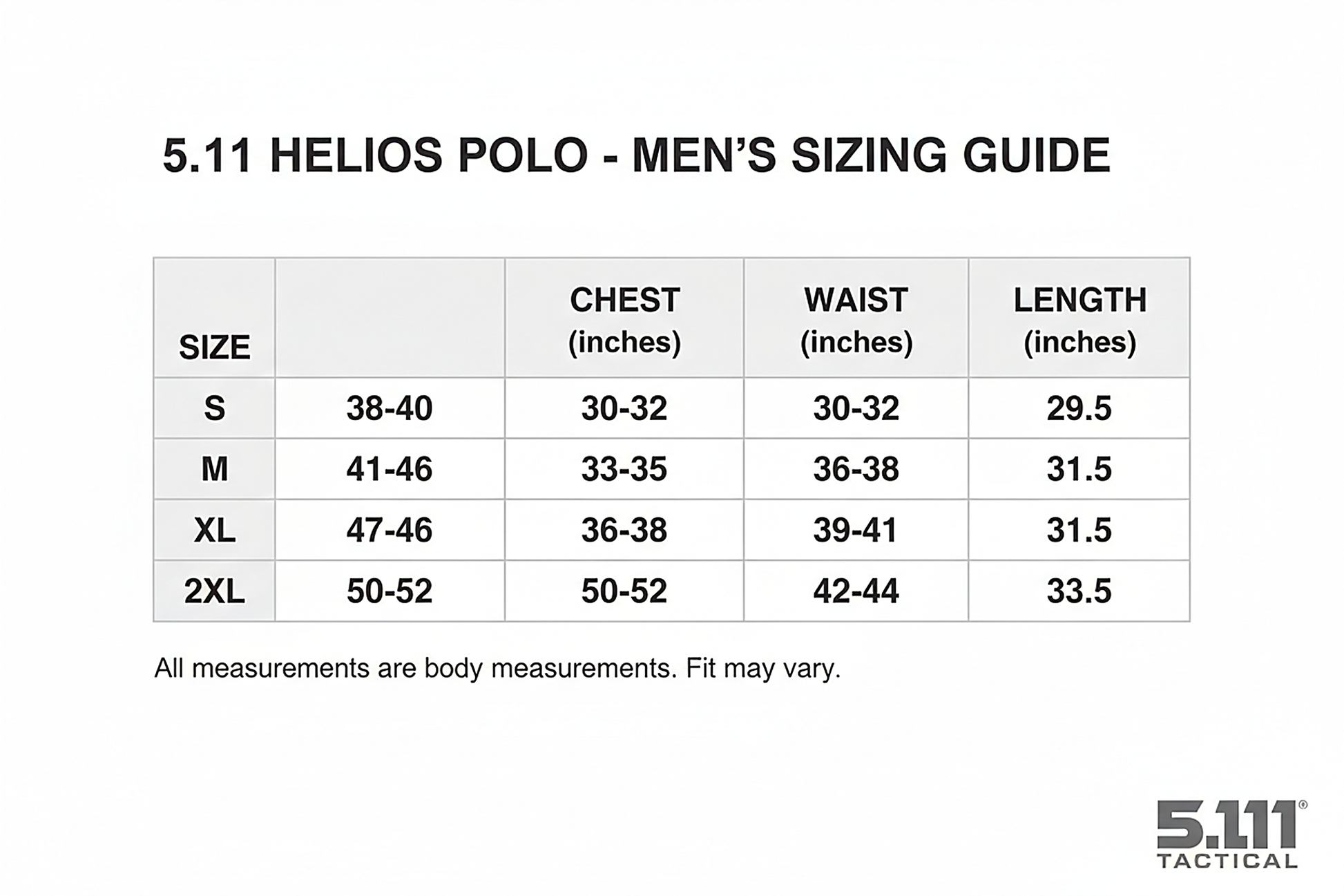 5.11 Helios Polo Sizing Chart - Men's Sizes Small through 2XL with Chest, Waist, Length Measurements