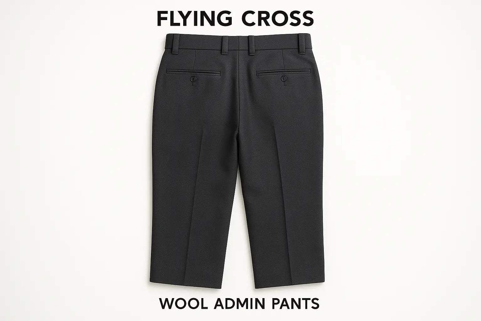 Flying Cross Wool Admin Pants back view showing reinforced back pockets with triangle bartack stitching and premium wool construction