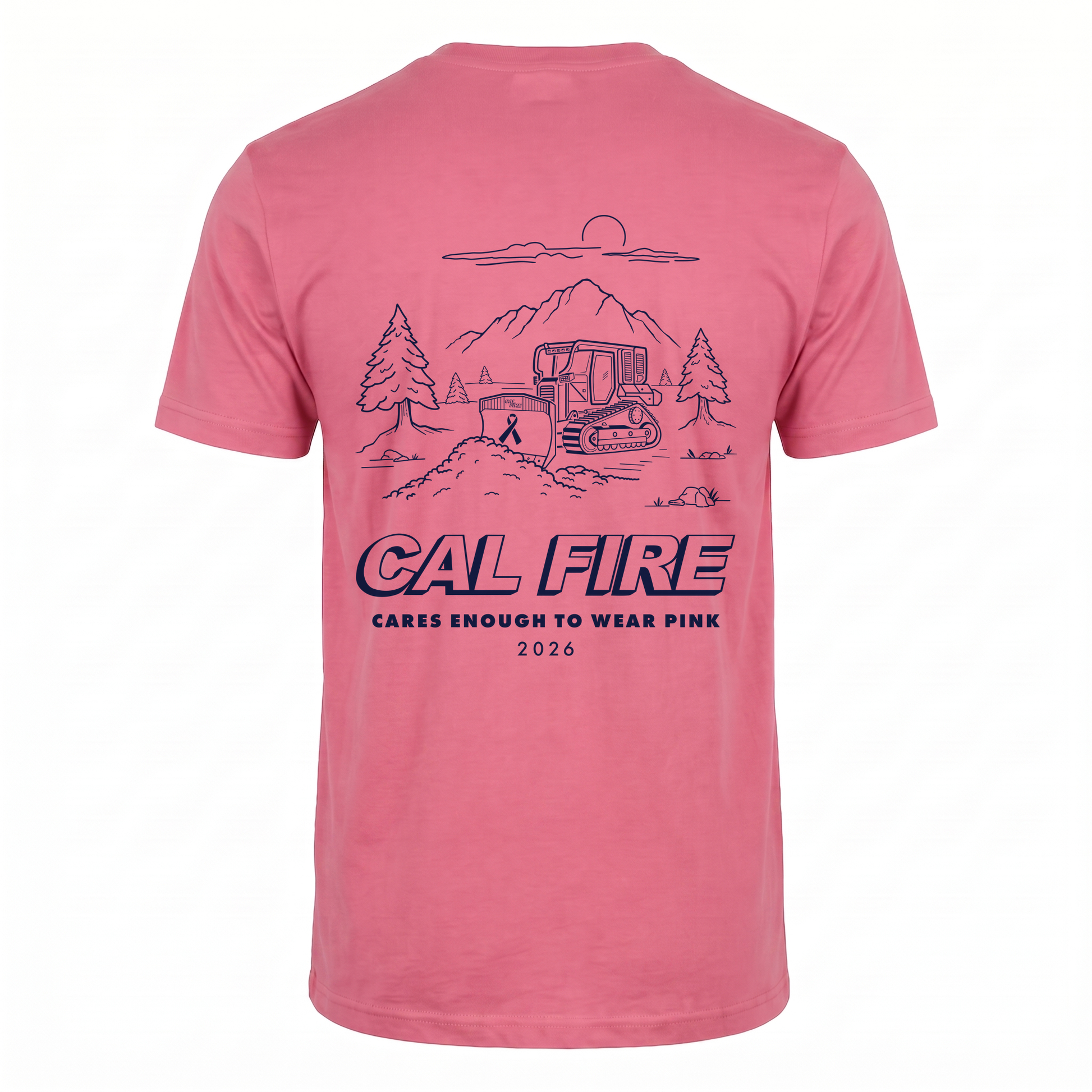 CAL FIRE Cares Awareness Pink tee, back view with the navy CAL FIRE Cares Enough to Wear Pink 2026 dozer design